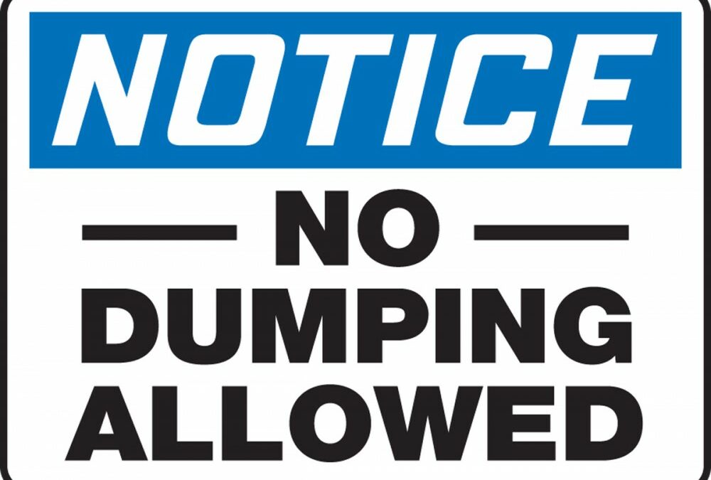 No Dumping Allowed